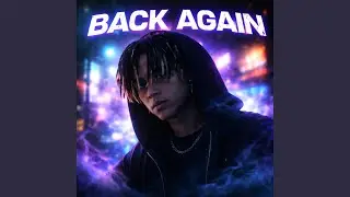 BACK AGAIN