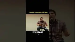 &ldquo;How Kevin Rose Finds Billion-Dollar Ideas &ndash; Genius Strategy!&rdquo; | by CEVORA