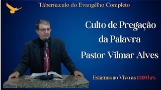 Culto de Prega&ccedil;&atilde;o da Palavra Original - Pr. Vilmar Alves - 11/01/2026