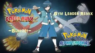 Pokemon Omega Ruby & Alpha Sapphire [ORAS] Johto Gym Leader Battle Remix