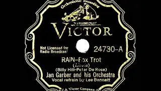1934 HITS ARCHIVE: Rain - Jan Garber (Lee Bennett, vocal)