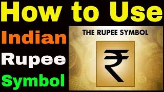 Rupee Sign in Word | Rupee Symbol in Excel | Rupee Sign on Laptop | Rupee Sign on Keyboard