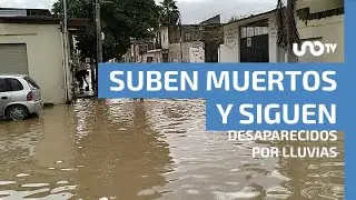 Videos del desastre: suben a 44 los muertos y siguen desaparecidos por lluvias
