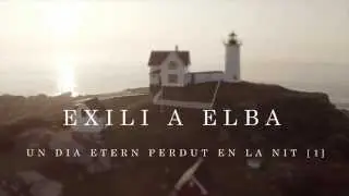 Exili a Elba - Elba - (Videoclip Oficial)