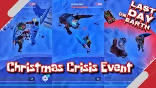 Season 32 - Christmas Crisis Event - Last Day on Earth: Survival