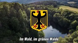 Im Wald, im grünen Walde German march song (Lore, Lore)