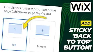 How To Add a &lsquo;Back to Top&rsquo; Button on WIX (No Code!) | Make the Button Sticky/Freeze at The Corner!