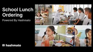 Cliq: Revolutionizing School Lunch Ordering | Powered by Hashmato