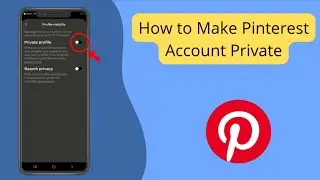 how to make my pinterest account private