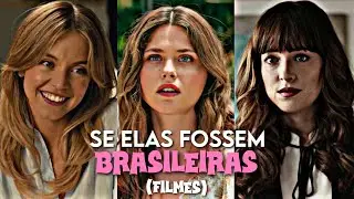 SE ELAS FOSSEM BRASILEIRAS#9 (FILMES)
