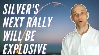 Why Silver's Next Rally Could Be HUGE!