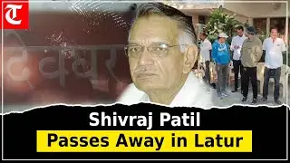 Congress leader and former Punjab governor Shivraj Patil passes away