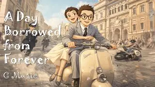Ep1439.《A Day Borrowed from Forever 》丨C Music丨lofi music 丨 relax丨study