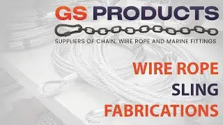 Wire Rope Sling Fabrication Process | GS Products