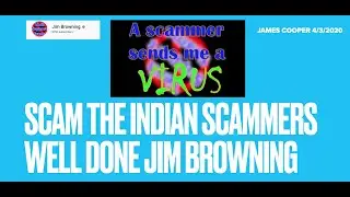 SCAM BAITING INDIAN TECH SUPPORT SCAMMERS WELL DONE JIM BROWNING