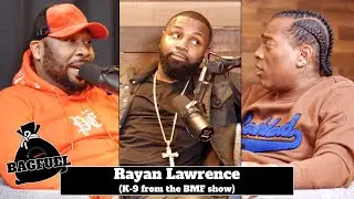 Rayan Lawrence (K-9 from the BMF show) | BagFuel
