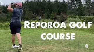 Reporoa Golf Course - Road to scratch Ep 3