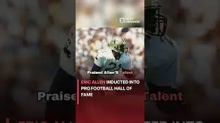 Eric Allen Inducted into Pro Football Hall of Fame #sports #sportsnews