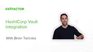 Keyfactor Key Insights: HashiCorp Vault Integration