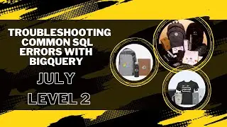 Troubleshooting Common SQL Errors with BigQuery || Arcade Program || Google Cloud || Lab Solution