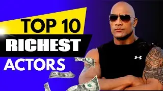 Forbes List of Highest Paid Celebrities: Top 10 Richest Actors and their Net Worth