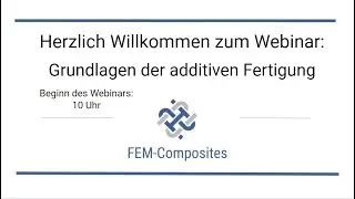 Grundlagen der additiven Fertigung