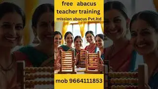 abacus tutoriaby Mission abacus !free abacus teacher training video ! अबेकस कैसे सीखे #missionabacus