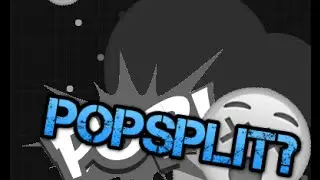 Agar.io - How to POPSPLIT