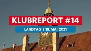 FP&Ouml;-Klubreport zur Landtagssitzung am 18. Mai 2021
