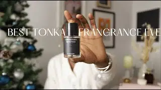 BEST TONKA BEAN FRAGRANCE (PERFUME!) !!! | TONKADE