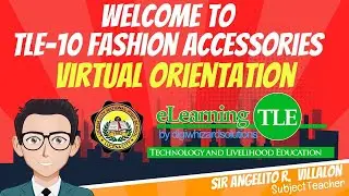 Lucena City NHS GRADE 10 TLE FASHION ACCESSORIES VIRTUAL ORIENTATION 2020 10 06 at 17 06 GMT 7