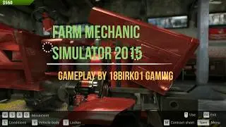 Fixing Stuff! - Farm Mechanic Simulator  - Gameplay by 18Birko1 Gaming