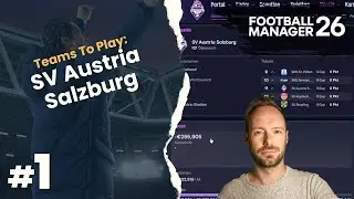 Football Manager 26 | Teams to Play #1 - Tradition pur mit Austria Salzburg!