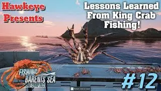 Lessons Learned from King Crab Fishing! | Fishing Barents Sea | King Crab DLC