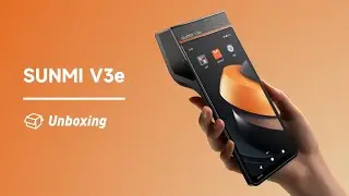 SUNMI V3e 📦 Unboxing