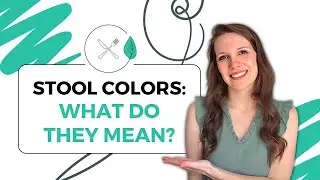 Stool Colors: What Do They Mean?