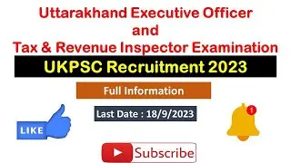 ukpsc executive officer notification 2023|ukpsc new vacancy 2023|ukpsc revenue inspector 2023
