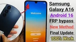 Обход FRP на Samsung Galaxy A16 под Android 16 | Разблокировка FRP на Samsung A16 2026 / Обход Go...