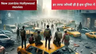 New Zombie Movie Hollywood zombie movie explain in Hindi #zombiemovies