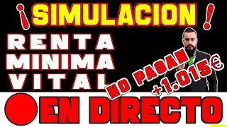 🔴SIMULADOR  de INGRESO M&Iacute;NIMO VITAL|CUANT&Iacute;AS |REQUISITOS💰. Renta MINIMA VITAL |Abogado |UN TIO LEGAL
