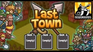 Last Town Full Gameplay Walkthrough