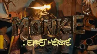 MONK.E x MOTUS _ L'effet mérité 