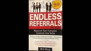 Pt 1 Endless Referrals by Bob Burg