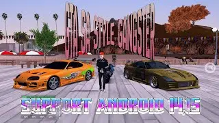 GTA SA STYLE GANGSTER!!! SUPPORT ANDROID 14 DAN 15