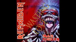 Iron Maiden-Wasting love (Full band cover by (Remaiden ft. Jon Soti)