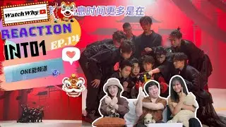 วอดวาย Reaction | INTO1 CHANNEL #INTO1channel [EP.14] เบื้องหลังเพลง《HIT THE PUNCHLINE》  | WatchWhy