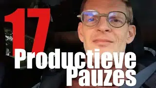 Dag 17 - Productieve Pauzes