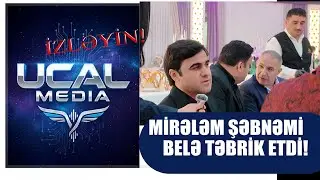 Mireləm Mireləmov Şəbnəm Tovuzlunu Belə Təbrik Etdi – Ad Günündə ŞOK OLAYLAR!