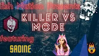 Episode 1: Killer Sadine #killer #competition #sadine #eshnation #intothefog #shirtmysurvivor