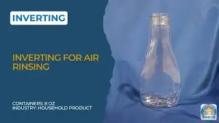 Inverting Plastic Bottles for Air Rinsing